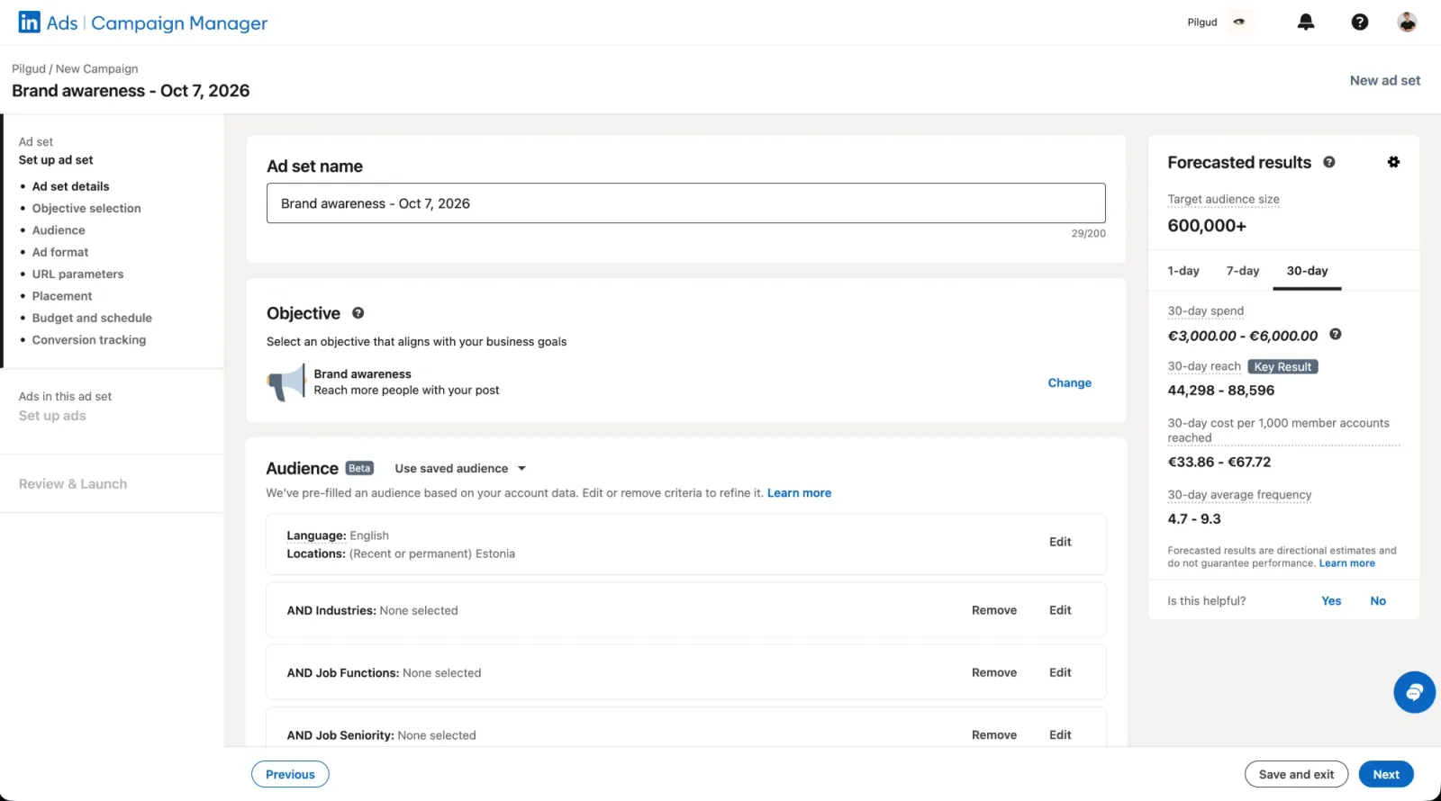Setting up an ad set in Campaign Manager: name, objective and audience on the left, LinkedIn's forecast for reach and cost on the right (October 2026)